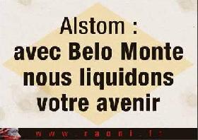 ALSTOM : NON... à la participation de la France au saccage du cœur de la forêt amazonienne