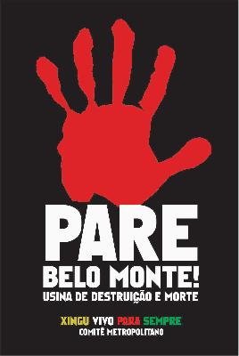 Barrage de BELO MONTE : 20 et 22 août 2011, journées mondiales d'action