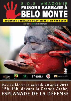 Belo Monte : tous devant la Grande Arche de la Défense samedi 20 août pour sauver le 